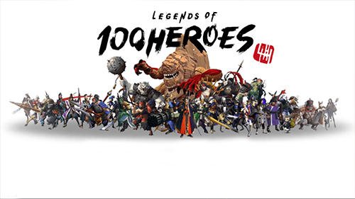 download Legends of 100 heroes apk